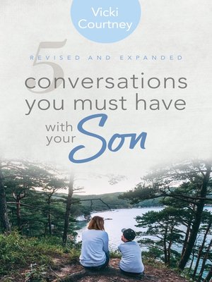 cover image of 5 Conversations You Must Have with Your Son, Revised and Expanded Edition